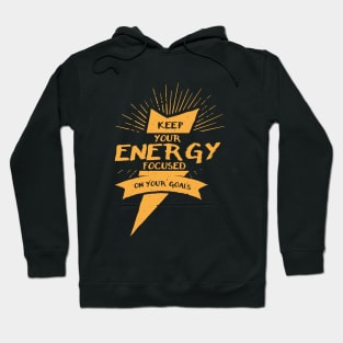 Keep your energy focused on your goals Shirt, gym T Shirt, Motivation T-Shirts,Tops, Gift for Her Hoodie